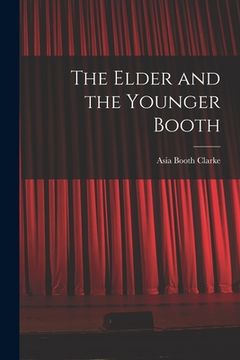 portada The Elder and the Younger Booth (en Inglés)