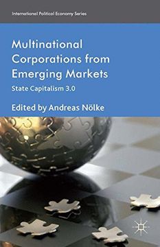 portada Multinational Corporations From Emerging Markets: State Capitalism 3.0 (international Political Economy) (en Inglés)