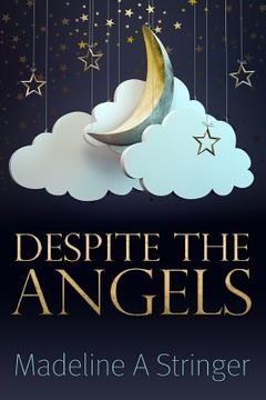 portada Despite the Angels (in English)