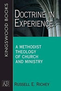 portada Doctrine in Experience: A Methodist Theology of Church and Ministry (Kingswood) (en Inglés)