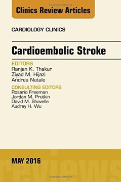 portada Cardioembolic Stroke, An Issue of Cardiology Clinics, 1e (The Clinics: Internal Medicine)