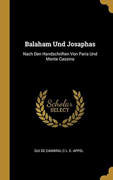 portada Balaham Und Josaphas: Nach Den Handschriften Von Paris Und Monte Cassino 