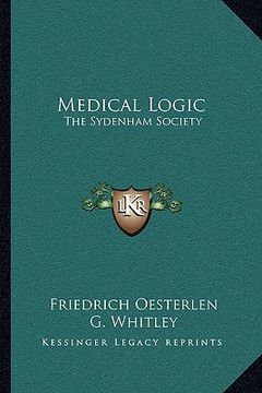 portada medical logic: the sydenham society (en Inglés)