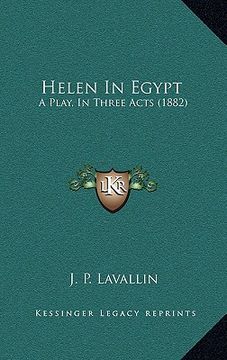 portada helen in egypt: a play, in three acts (1882)