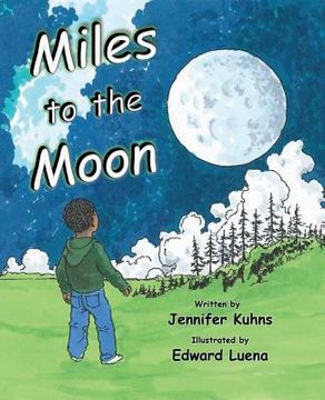 portada Miles To The Moon (en Inglés)