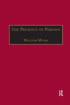 portada The Presence of Persons: Essays on Literature, Science and Philosophy in the Nineteenth Century (The Nineteenth Century Series) (en Inglés)