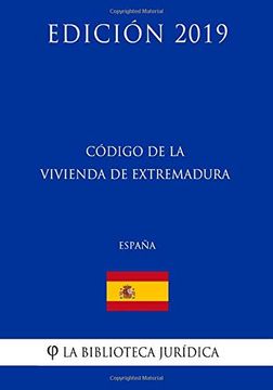 portada Código de la Vivienda de Extremadura (España) (Edición 2019) (in Spanish)