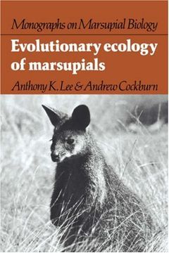 portada Evolutionary Ecology of Marsupials Hardback (Monographs on Marsupial Biology) (in English)