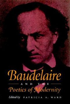 portada baudelaire and the poetics of modernity (en Inglés)