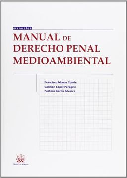 portada Manual de Derecho penal medioambiental (Manuales de Derecho Penal)