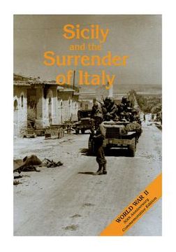 portada Sicily and the Surrender of Italy: The Mediterranean Theater of Operations (en Inglés)