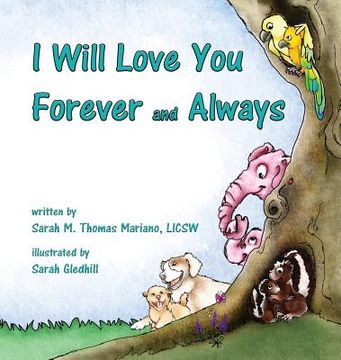 portada I Will Love You Forever and Always (en Inglés)
