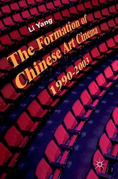 portada The Formation of Chinese art Cinema: 1990-2003 