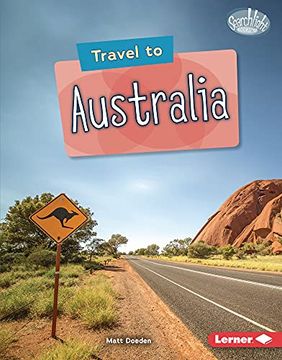 portada Travel to Australia (Searchlight Books ™ ― World Traveler) (in English)