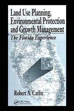 portada Land use Planning, Environmental Protection and Growth Management (en Inglés)