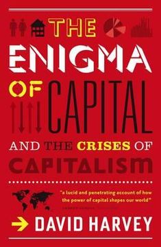 portada enigma of capital: how capitalism dominates the world and how we can master its mood swings (in English)