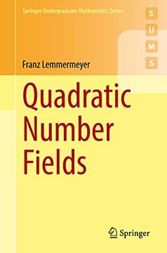 portada Quadratic Number Fields (Springer Undergraduate Mathematics Series) (en Inglés)