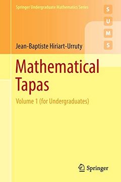 portada Mathematical Tapas: Volume 1 (For Undergraduates) (Springer Undergraduate Mathematics Series) (in English)