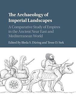 portada The Archaeology of Imperial Landscapes (en Inglés)