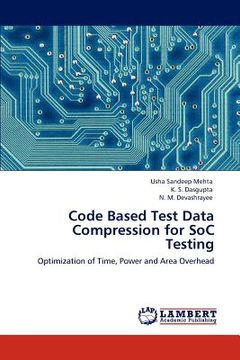 portada code based test data compression for soc testing (en Inglés)