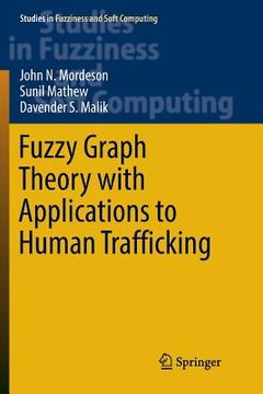 portada Fuzzy Graph Theory with Applications to Human Trafficking (en Inglés)