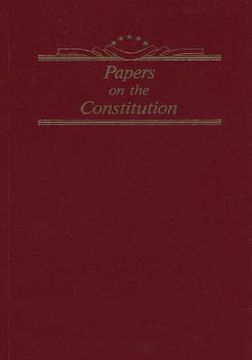 portada Papers on the Constitution (en Inglés)