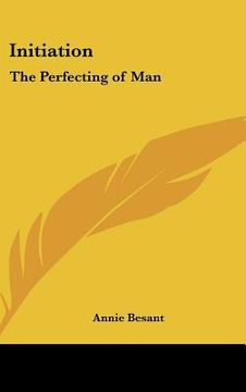 portada initiation: the perfecting of man (en Inglés)