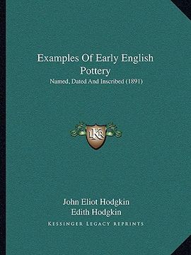 portada examples of early english pottery: named, dated and inscribed (1891) (in English)