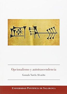 portada Opcionalismo y Autotrascendencia (Bibliotheca Oecumenica Salmanticensis)