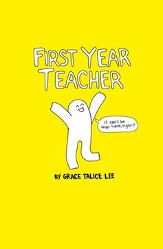 portada First Year Teacher (en Inglés)