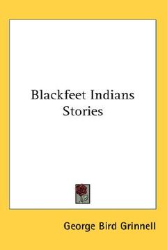 portada blackfeet indian stories (en Inglés)