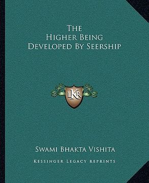 portada the higher being developed by seership (en Inglés)