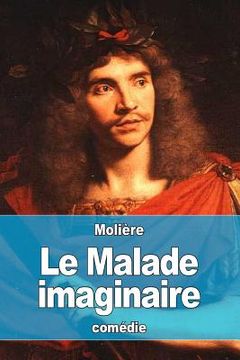 portada Le Malade imaginaire (en Francés)