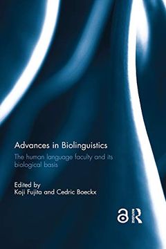 portada Advances in Biolinguistics: The Human Language Faculty and its Biological Basis (in English)