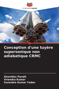 portada Conception d'une tuyère supersonique non adiabatique CRMC (en Francés)