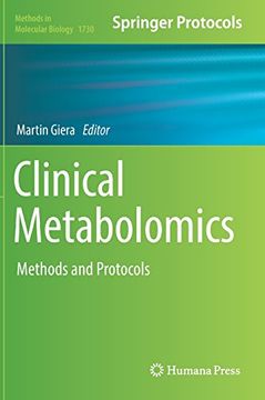 portada Clinical Metabolomics: Methods and Protocols (Methods in Molecular Biology) (in English)