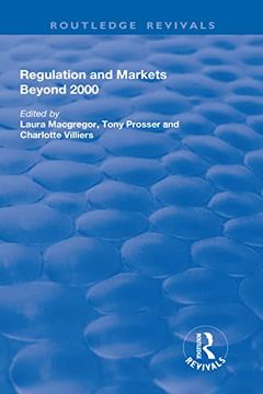 portada Regulation and Markets Beyond 2000 (en Inglés)