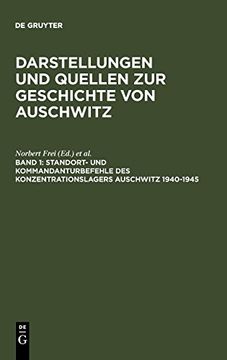 portada Standort- und Kommandanturbefehle des Konzentrationslagers Auschwitz 1940-1945 (Sap Excellence) (en Alemán)