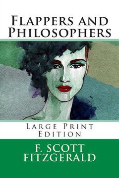 portada Flappers and Philosophers - Large Print Edition (en Inglés)