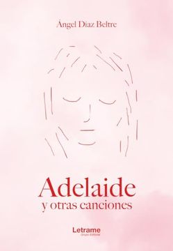 portada Adelaide y Otras Canciones (in Spanish)