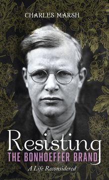 portada Resisting the Bonhoeffer Brand (en Inglés)