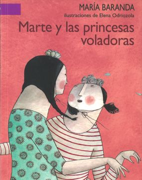 portada Marte y las Princesas Voladoras (in Spanish)