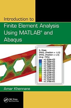 portada Introduction to Finite Element Analysis Using Matlab® and Abaqus (en Inglés)