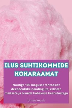 portada Ilus Suhtikommide Kokaraamat (en Estonia)