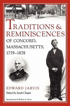 portada traditions and reminiscences of concord, massachusetts, 1779-1878 (en Inglés)