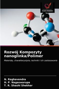 portada Rozwój Kompozyty nanoglinka/Polimer (in Polaco)