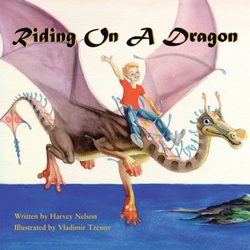portada Riding on a Dragon: Illustrated by Vladimir Tzenov (en Inglés)