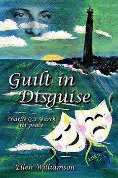 portada guilt in disguise: charlie q.'s search for peace (in English)