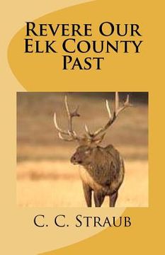 portada revere our elk county past (en Inglés)