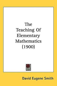 portada the teaching of elementary mathematics (1900) (in English)